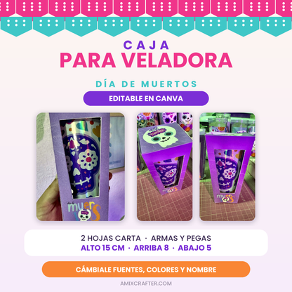 Cajas para Veladoras en Canva | Caja Día de Muertos Editable, Alto 15 cm en 2 Hojas Carta
