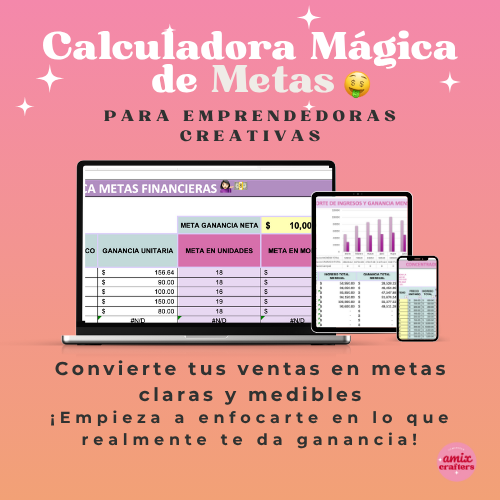 Calculadora Mágica de Metas para Emprendedoras