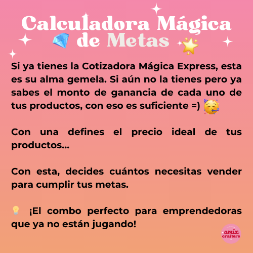 Calculadora Mágica de Metas para Emprendedoras