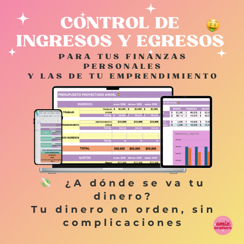 💸 Master Control de Ingresos y Egresos para Emprendedoras y NO emprendedoras