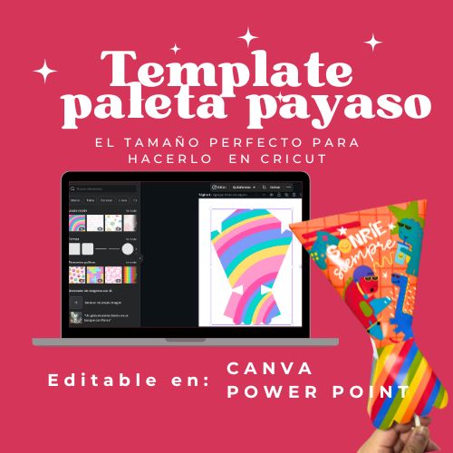 🎉 Template Paleta Payaso — Rápido, Práctico y Sin Complicaciones