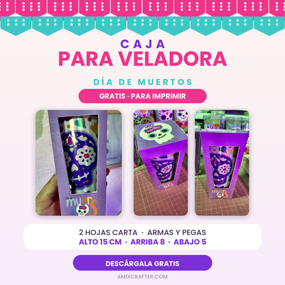 Plantilla para Veladora Gratis | Caja Día de Muertos para Imprimir en 2 Hojas Carta
