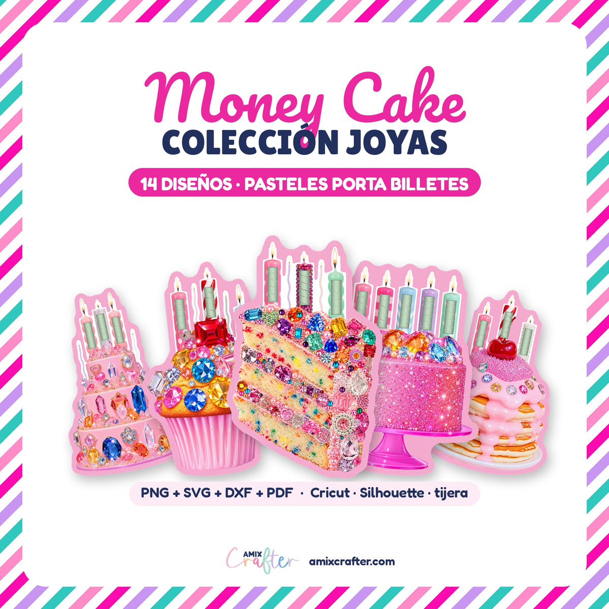 Money Cake Colección Joyas | 14 Pasteles Porta Billetes para Imprimir y Cortar · PNG + SVG + PDF