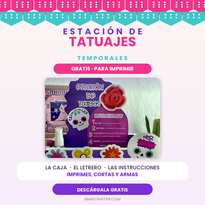 Estación de Tatuajes Temporales Gratis | Caja para Imprimir y Armar · Día de Muertos, XV y Fiestas