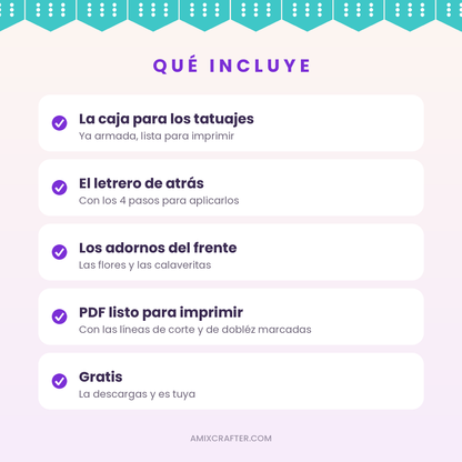 Estación de Tatuajes Temporales Gratis | Caja para Imprimir y Armar · Día de Muertos, XV y Fiestas