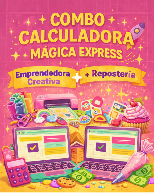 ✨COMBO CALCULADORA MÁGICA EXPRESS Emprendedora Creativa + Repostería o Mesas de Dulces ✨